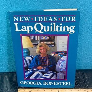 3 📚 for $12: New Ideas for Lap Quilting by Georgia Bonesteel (1987)